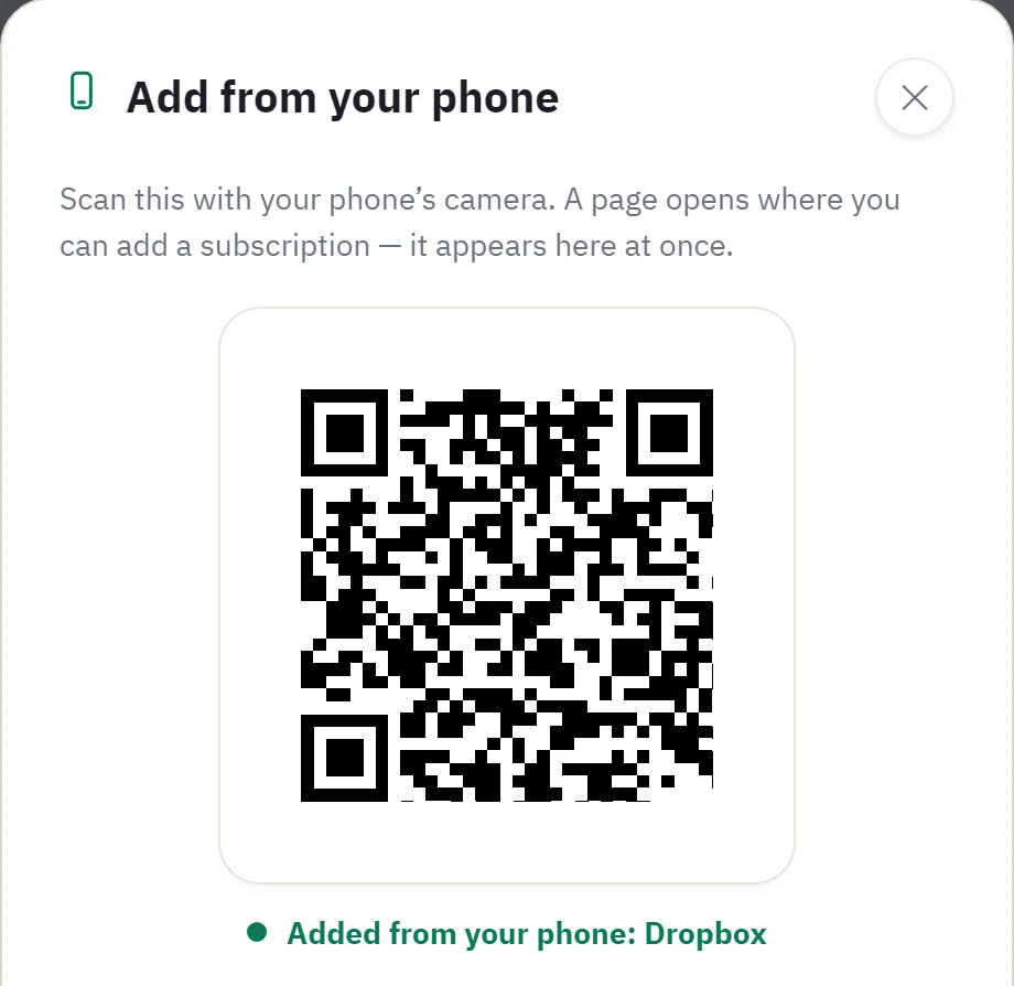 Cancly’s “Add from your phone” window: a QR code to scan, and a note that a subscription was just added from the phone